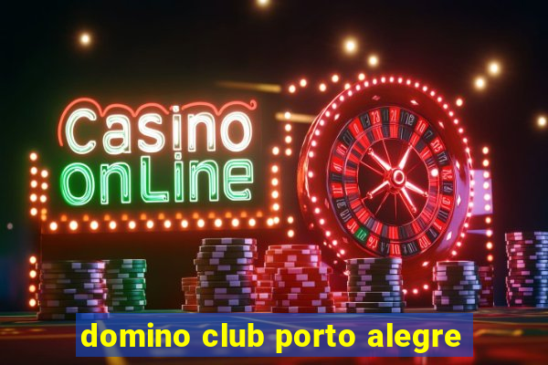 domino club porto alegre